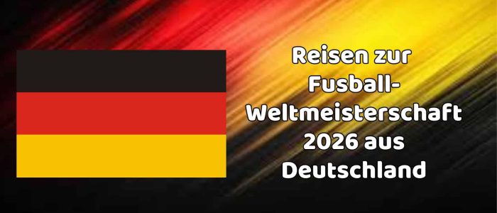 World Cup 2026 from Germany